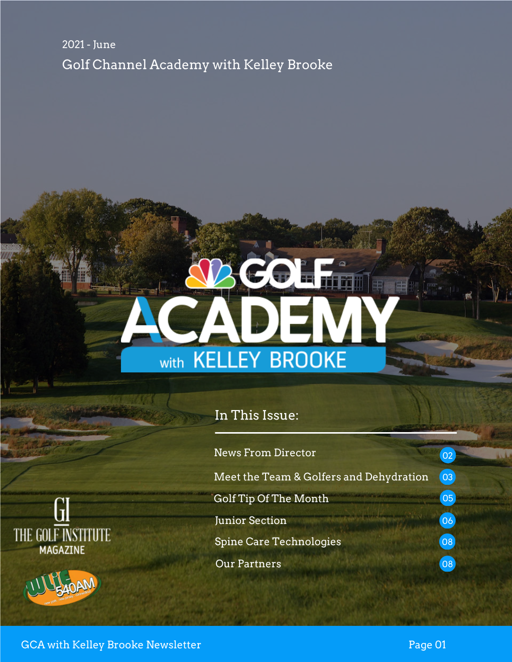 Golf Channel Academy with Kelley Brooke in This Issue