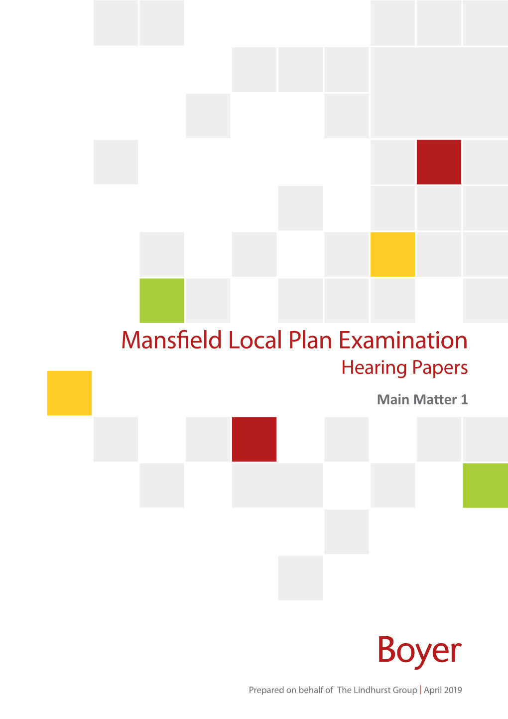 Mansfield Local Plan Examination Hearing Papers Main Matter 1