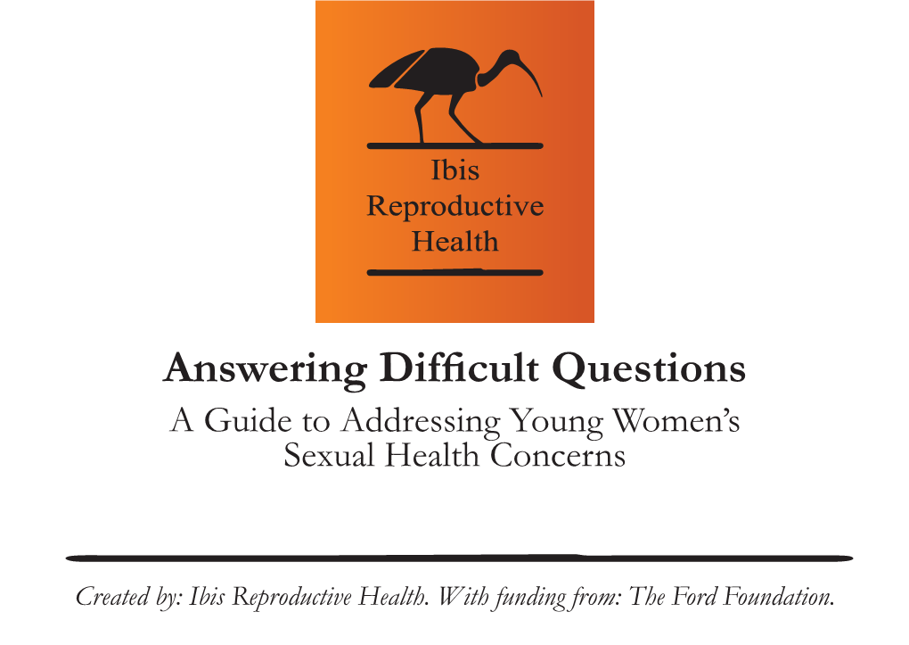 Answering Difficult Questions a Guide to Addressing Young Women’S Sexual Health Concerns