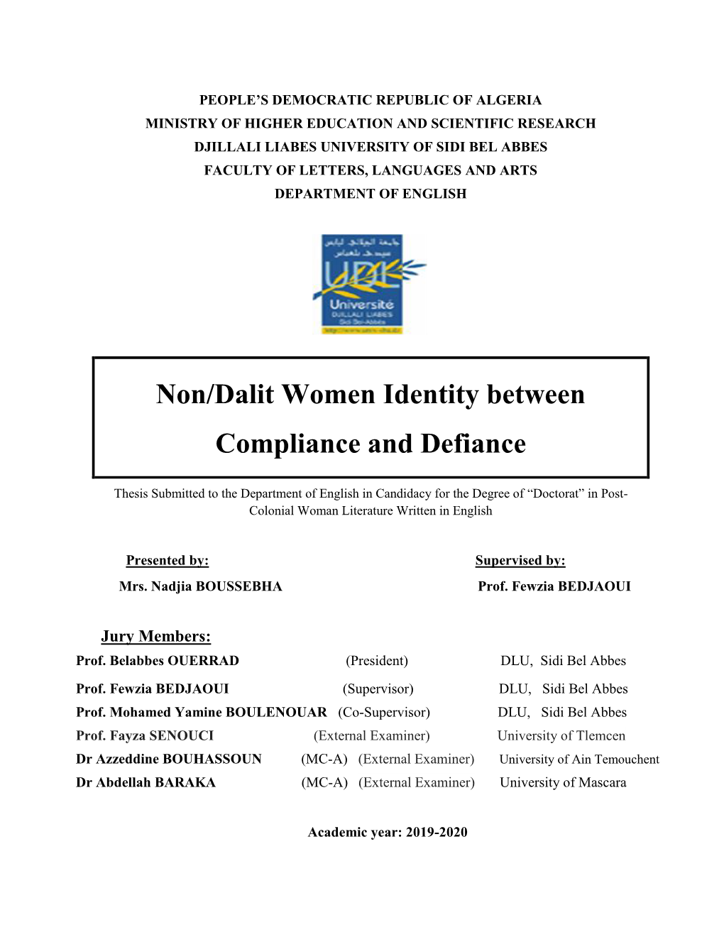 Non/Dalit Women Identity Between Compliance and Defiance