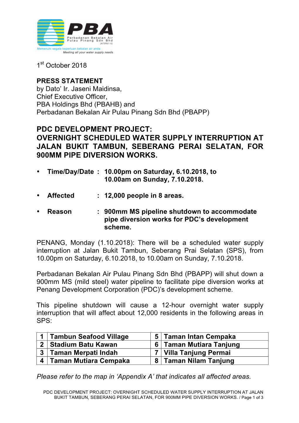 Pdc Development Project: Overnight Scheduled Water Supply Interruption at Jalan Bukit Tambun, Seberang Perai Selatan, for 900Mm Pipe Diversion Works