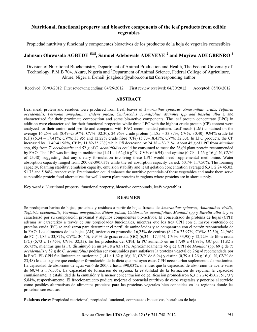 Compositional and Functional Property Studies of the Leaf Products from Some Edible Vegetables Grown in Nigeria