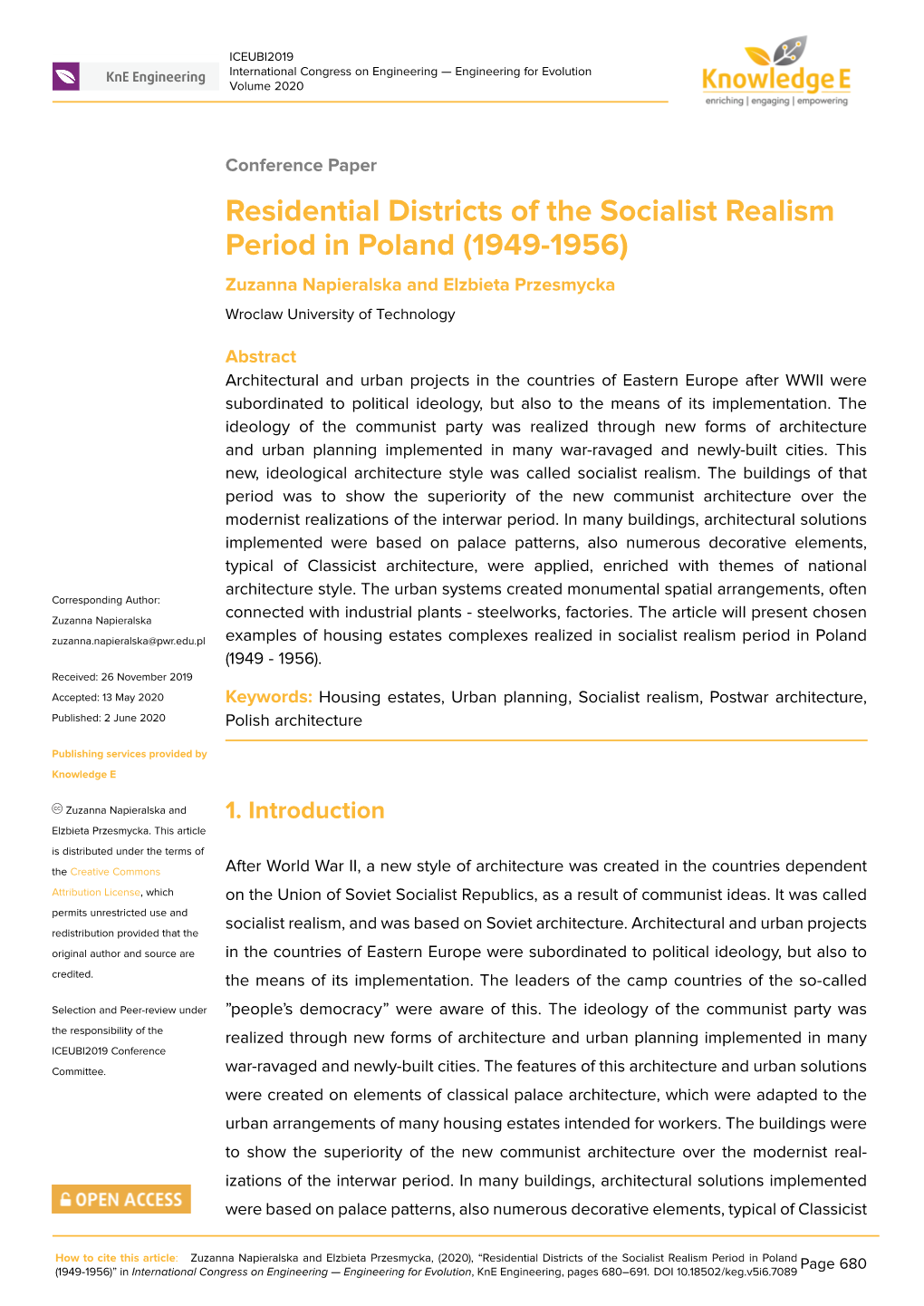 Residential Districts of the Socialist Realism Period in Poland (1949-1956) Zuzanna Napieralska and Elzbieta Przesmycka Wroclaw University of Technology
