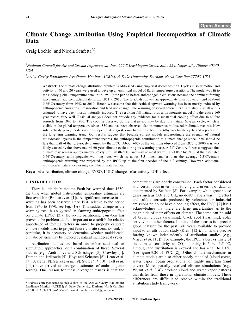 Climate Change Attribution Using Empirical Decomposition of Climatic Data Craig Loehle1 and Nicola Scafetta*,2