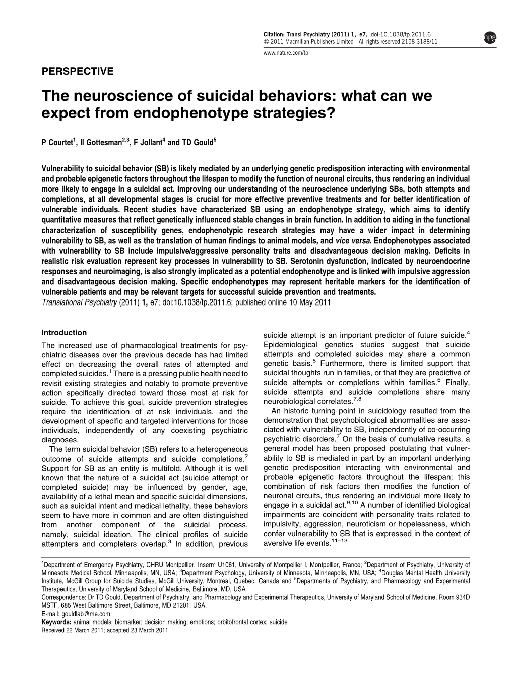 The Neuroscience of Suicidal Behaviors: What Can We Expect from Endophenotype Strategies?
