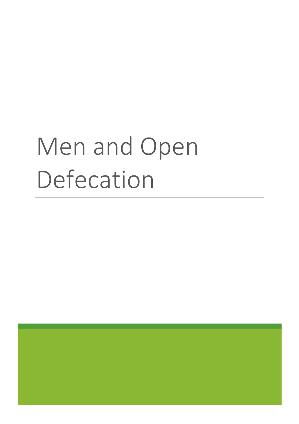 Men and Open Defecation