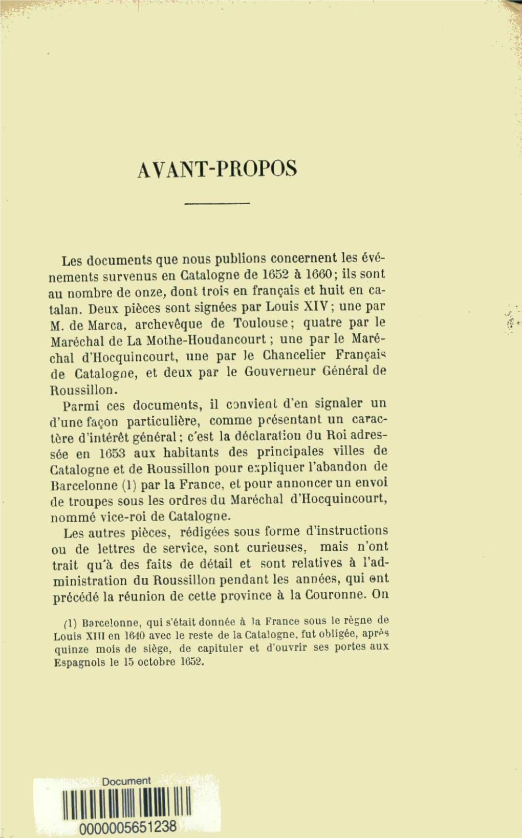 Declaration De Louis XIV Sur La Perte De Barcelonne En 1652 Et Autres
