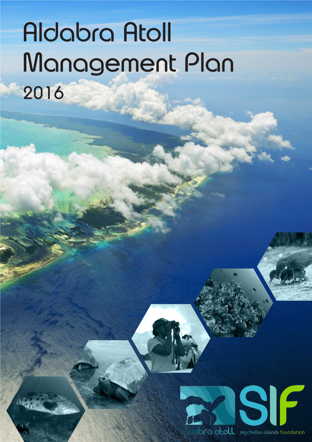 Aldabra Atoll Management Plan