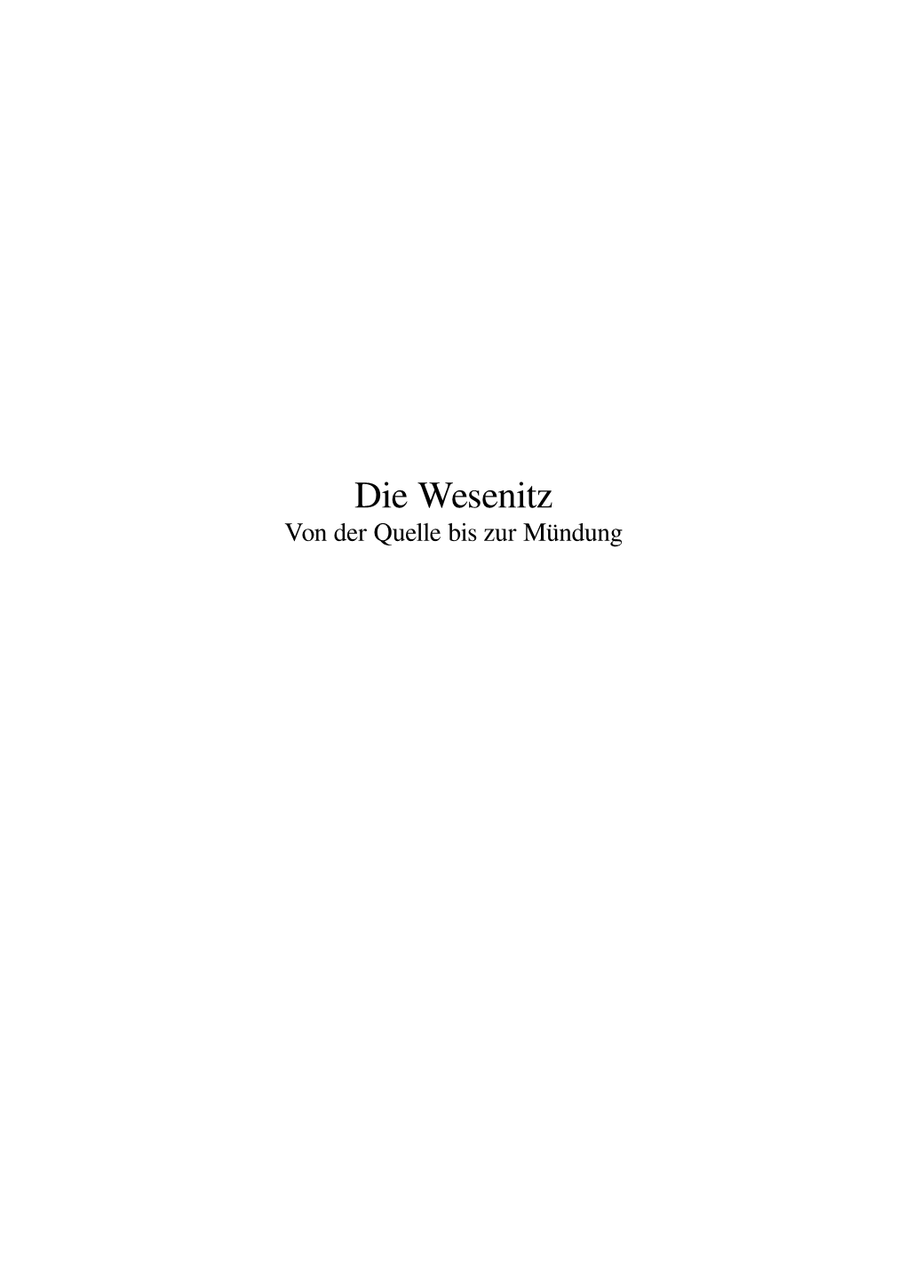 Die Wesenitz Von Der Quelle Bis Zur Mündung Inhaltsverzeichnis