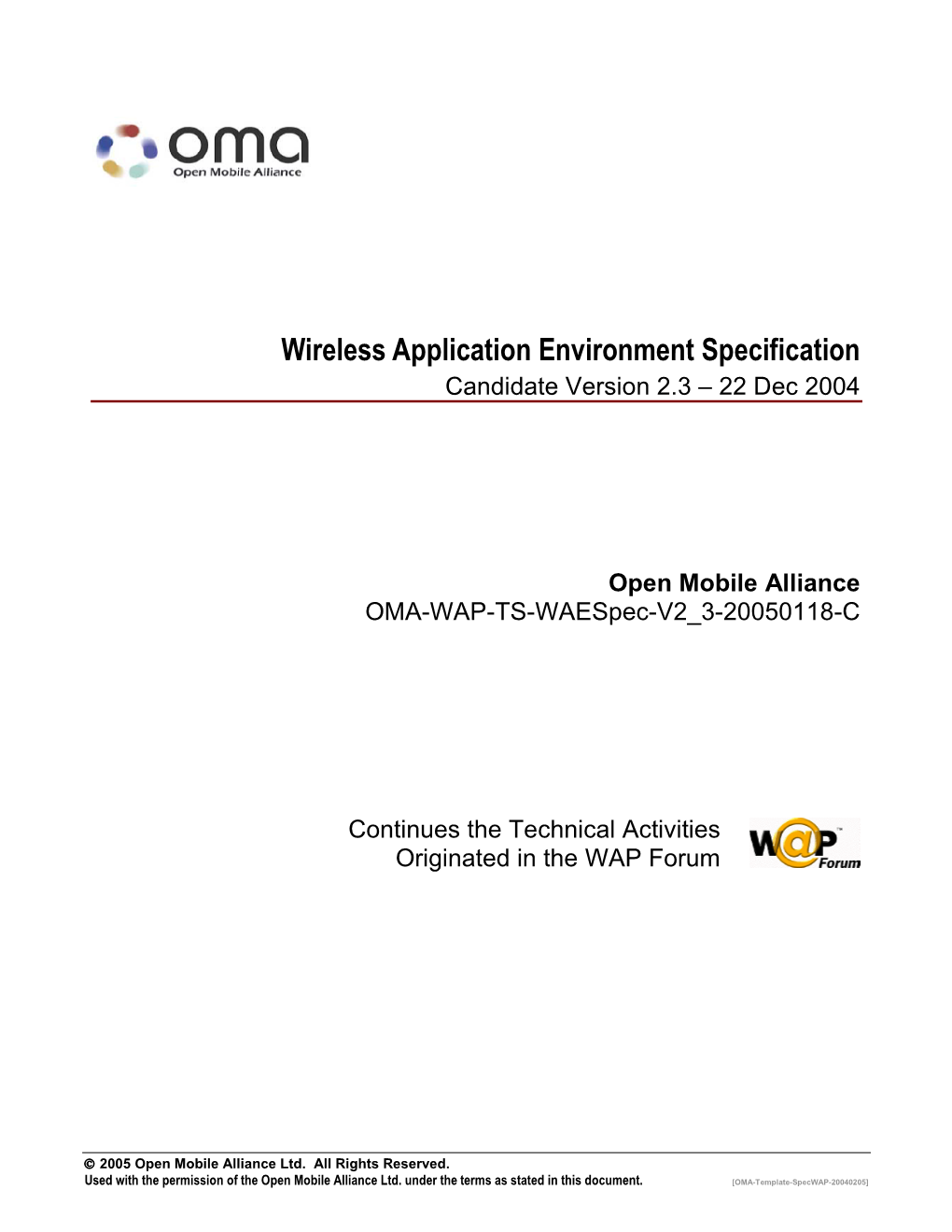 Wireless Application Environment Specification Candidate Version 2.3 – 22 Dec 2004