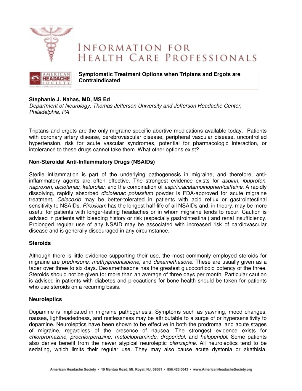 Stephanie J. Nahas, MD, MS Ed Department of Neurology, Thomas Jefferson University and Jefferson Headache Center, Philadelphia, PA