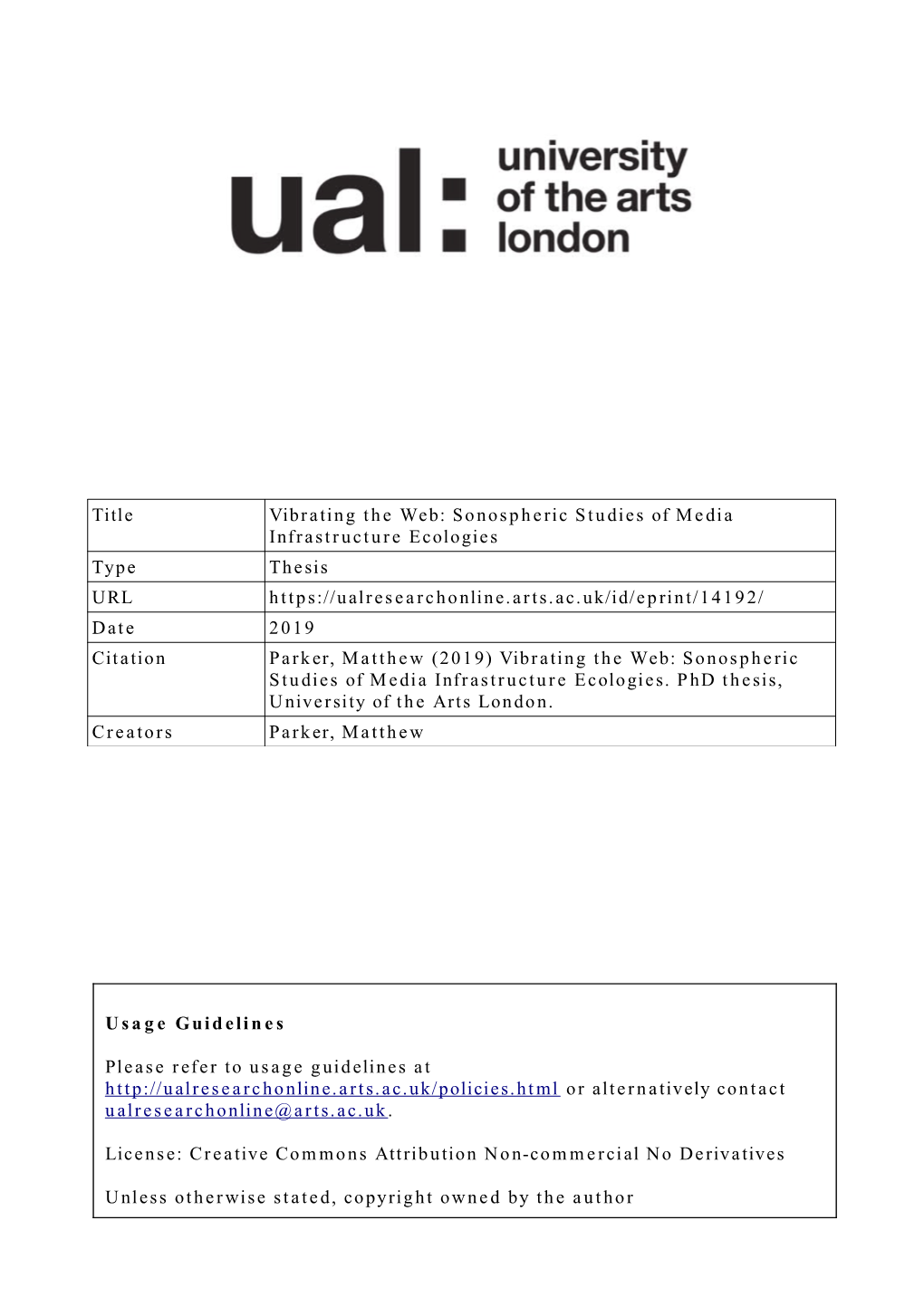 Title Vibrating the Web: Sonospheric Studies of Media Infrastructure