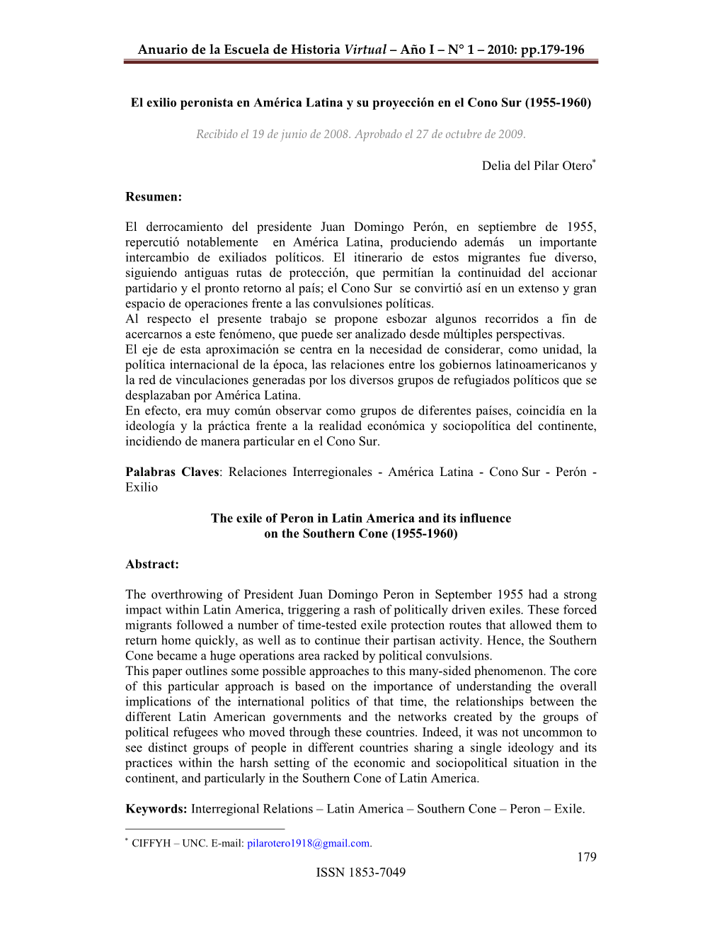 2010: Pp.179-196 179 ISSN 1853-7049 El Exilio Peronista En Am