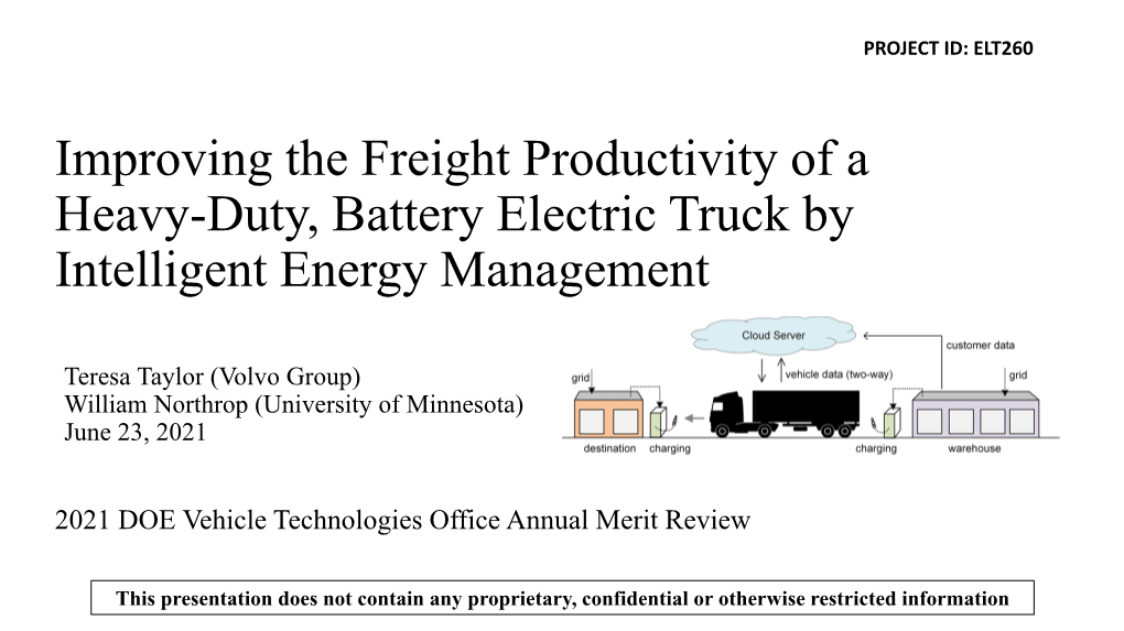 Improving the Freight Productivity of a Heavy-Duty, Battery Electric Truck by Intelligent Energy Management