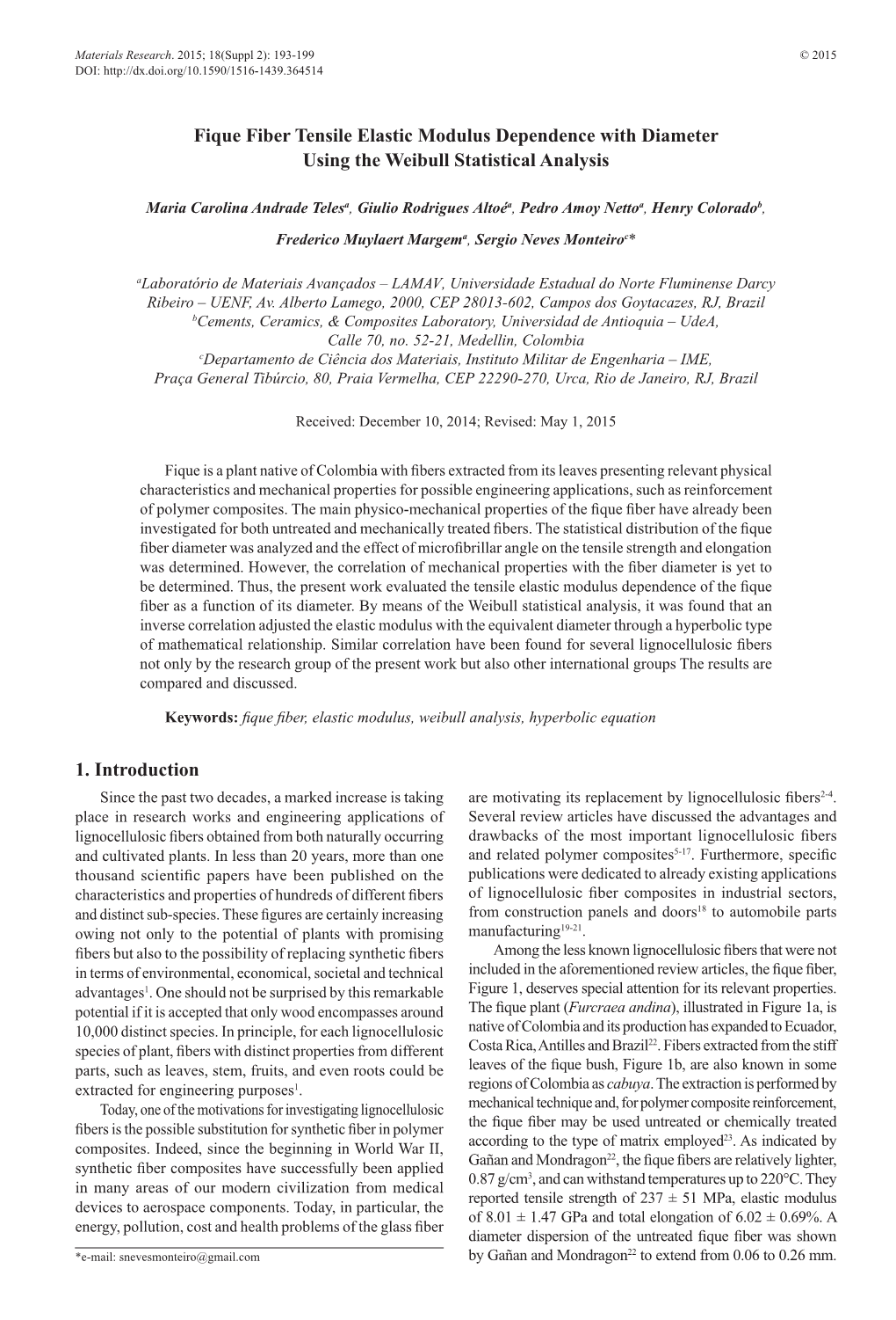 Fique Fiber Tensile Elastic Modulus Dependence with Diameter Using the Weibull Statistical Analysis