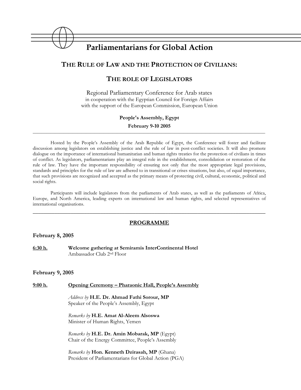 Parliamentarians for Global Action the RULE of LAW and THE