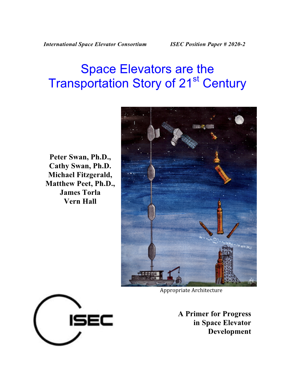 Space Elevators Are the Transportation Story of 21 Century