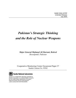 Pakistan's Strategic Thinking and the Role of Nuclear Weapons