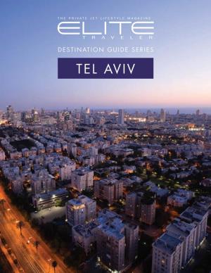 Tel Aviv Elite Guide to Tel Aviv