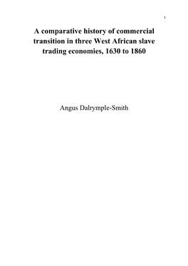 A Comparative History of Commercial Transition in Three West African Slave Trading Economies, 1630 to 1860