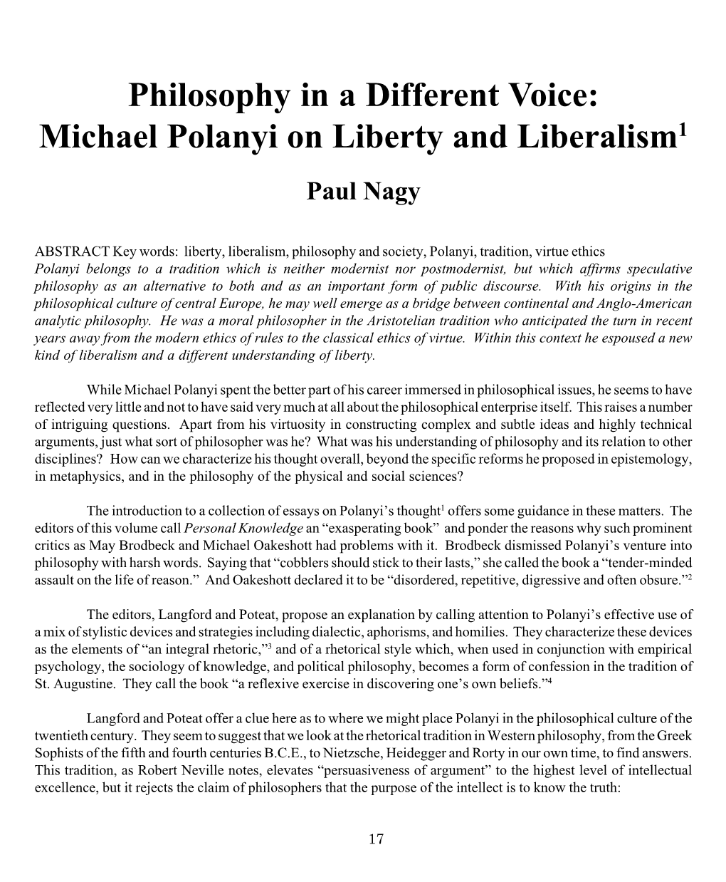 Philosophy in a Different Voice: Michael Polanyi on Liberty and Liberalism1 Paul Nagy