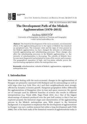 The Development Path of the Miskolc Agglomeration