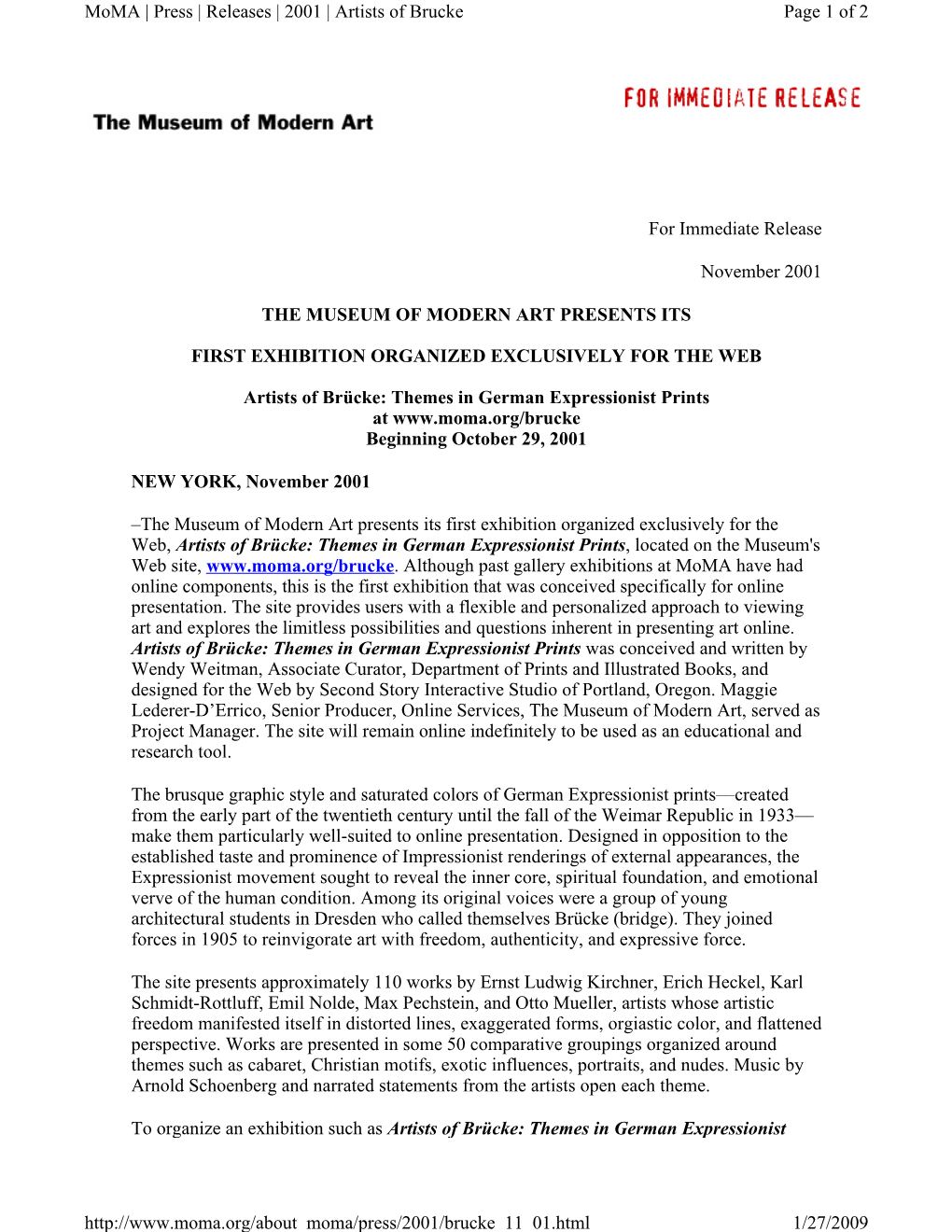 For Immediate Release November 2001 the MUSEUM of MODERN