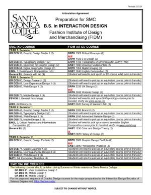Preparation for SMC B.S. in INTERACTION DESIGN Fashion Institute of Design and Merchandising (FIDM)