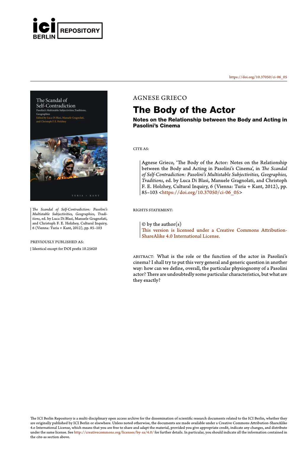 The Body of the Actor: Notes on the Relationship Between the Body And