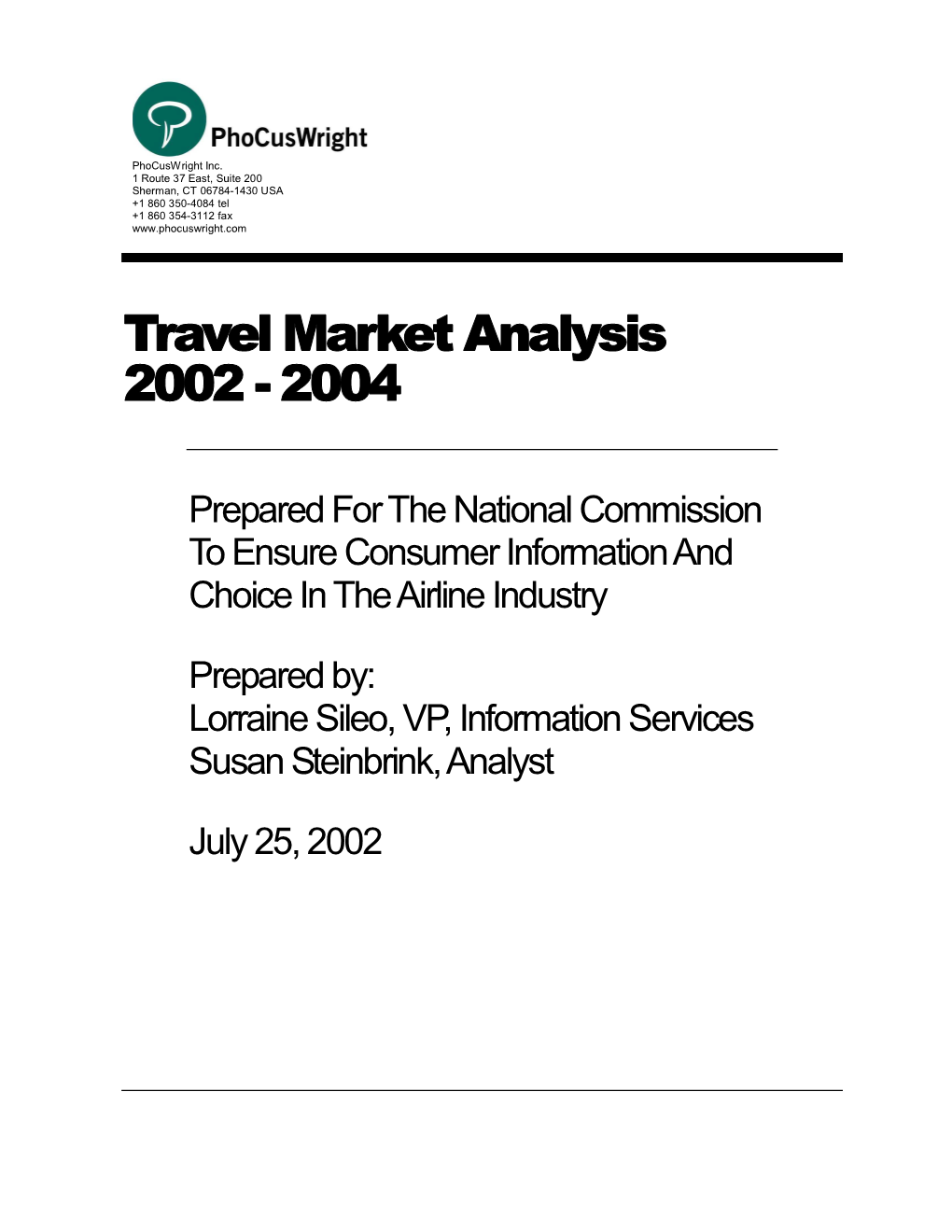 Travel Market Analysis 2002 - 2004