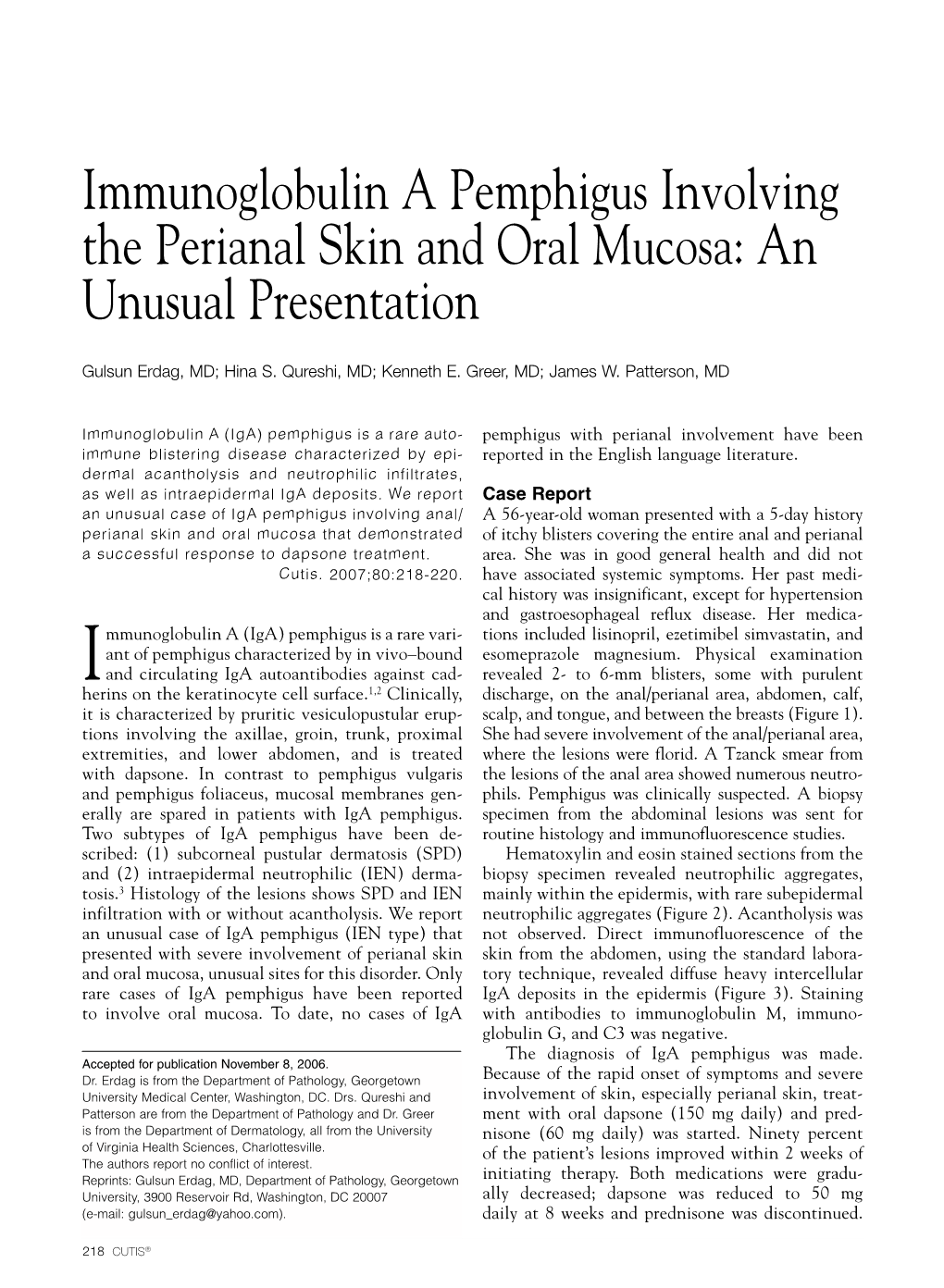 Immunoglobulin a Pemphigus Involving the Perianal Skin and Oral Mucosa: an Unusual Presentation