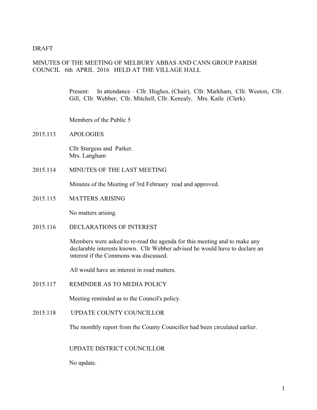 MINUTES of the MEETING of MELBURY ABBAS and CANN GROUP PARISH COUNCIL HELD on 14Th FEBRUARY 2006