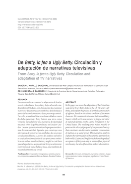 De Betty, La Fea a Ugly Betty. Circulación Y Adaptación De Narrativas Televisivas from Betty, La Fea to Ugly Betty