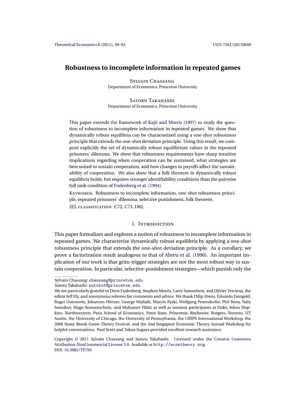 Robustness to Incomplete Information in Repeated Games