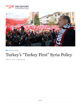 “Turkey First” Syria Policy