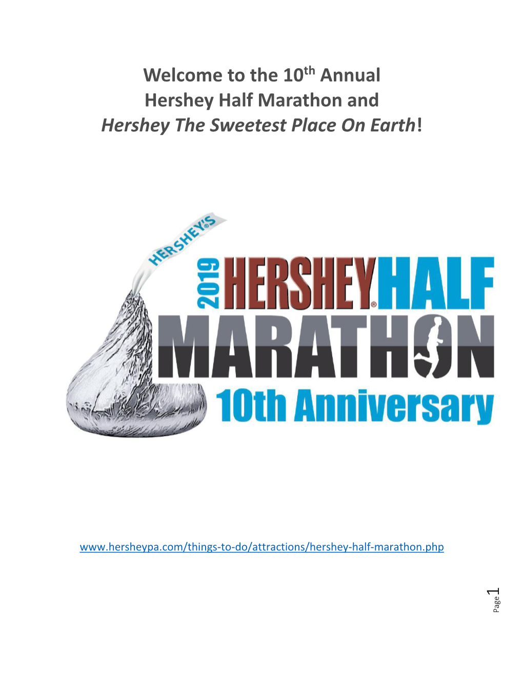 10Th Annual Hershey Half Marathon and Hershey the Sweetest Place on Earth!