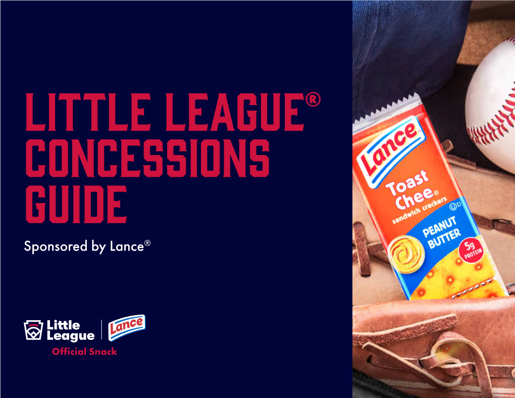 Little League Concessions Guide, Sponsored by Lance .Pdf