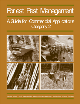 Forest Pest Management a Guide for Commercial Applicators Category 2
