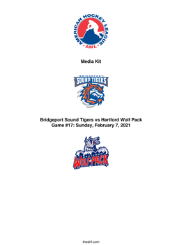 Media Kit Bridgeport Sound Tigers Vs Hartford Wolf Pack Game #17