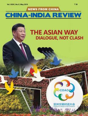 May 2019 ` 50 NEWS from CHINA CHINA-INDIA REVIEW