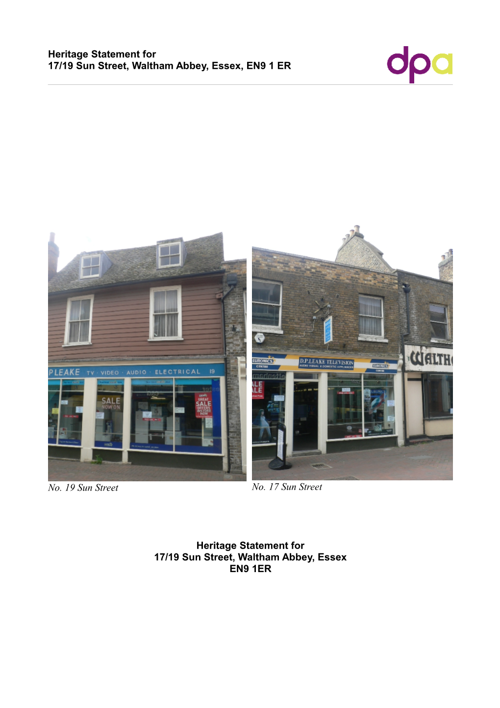 Heritage Statement for 17/19 Sun Street, Waltham Abbey, Essex, EN9 1 ER