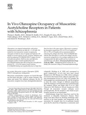 In Vivo Olanzapine Occupancy of Muscarinic Acetylcholine Receptors in Patients with Schizophrenia Thomas J