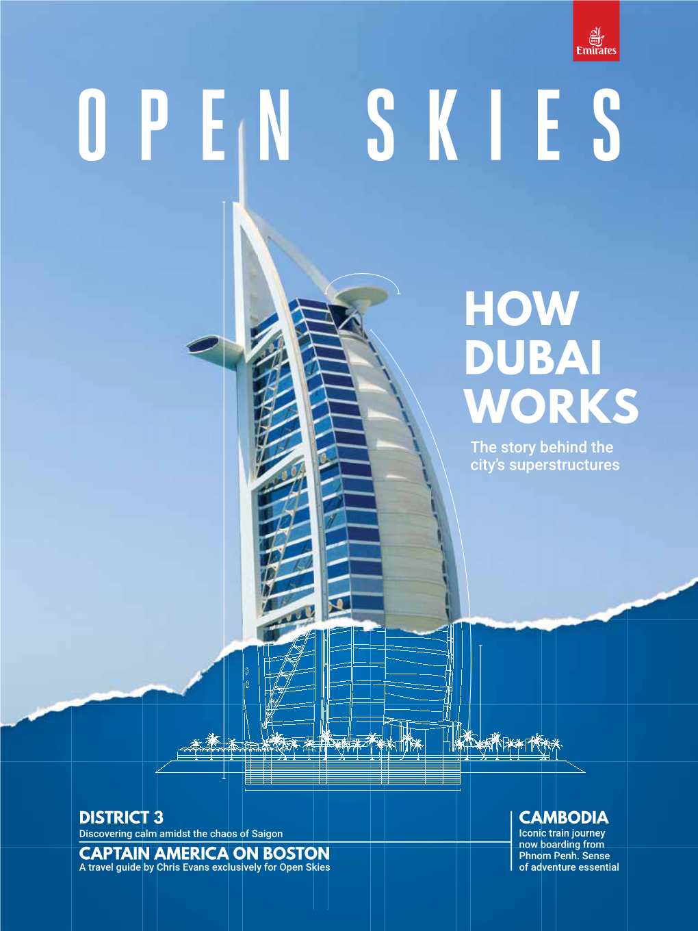 HOW DUBAI WORKS the Story Behind the City’S Superstructures