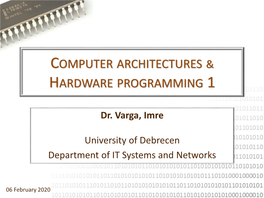 Computer Architectures & Hardware Programming 1