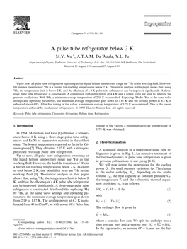 A Pulse Tube Refrigerator Below 2 K M.Y