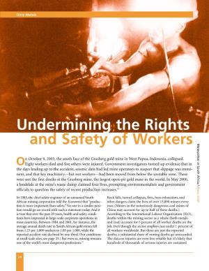 Undermining the Rights and Safety of Workers