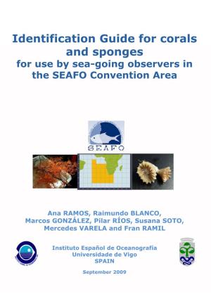 Identification Guide for Corals and Sponges for Use by Sea-Going Observers in the SEAFO Convention Area