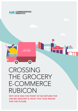 Crossing the Grocery E-Commerce Rubicon