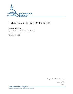 Cuba: Issues for the 112Th Congress