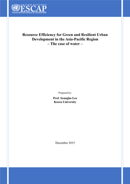 Resource Efficiency for Green and Resilient Urban Development in the Asia-Pacific Region – the Case of Water –